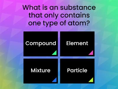 Elements, mixtures, compounds  