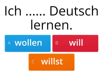 Ich will...