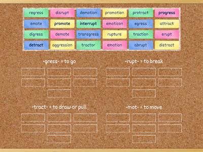 DR 26: Latin Word Roots (-gress-, -rupt-, -tract-, -mot-)