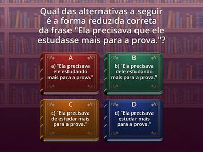 Frases Subordinadas Substantivas e Adjetivas.