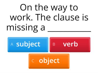 Sentence Fragment Quiz