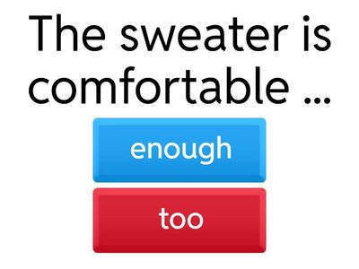 Too/enough