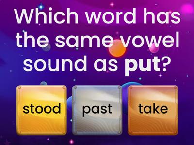 Unit 6 - Same Vowel Sound