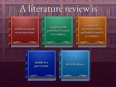 Literature Review Comprehension Quiz