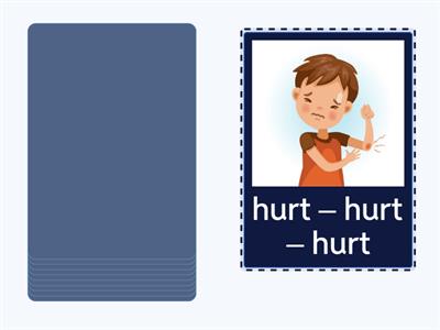 Irregular verbs 19-28 of the most common 100 : No Change (111 Pattern)