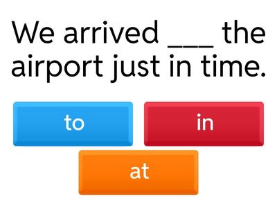 Choose the Correct Preposition