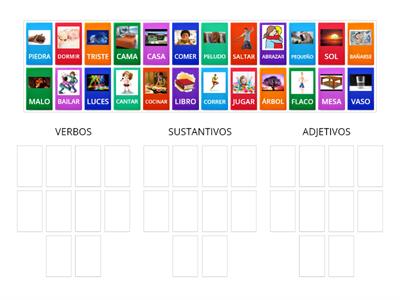 SUSTANTIVOS , VERBOS Y ADJETIVOS