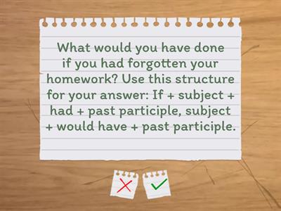 Past (Third) Conditional Practice Questions