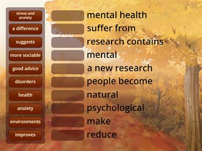 Nature can reduce anxiety and boost mental health_PHRASES