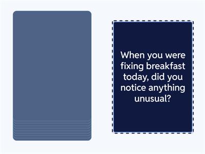 Past Continuous concept questions