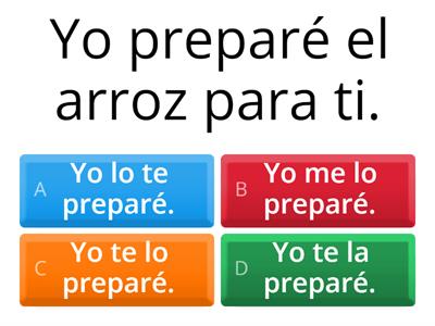 Double Object Pronouns (no "se")