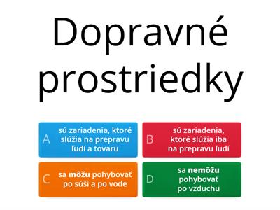 Prvouka - vyber pravdivé odpovede 