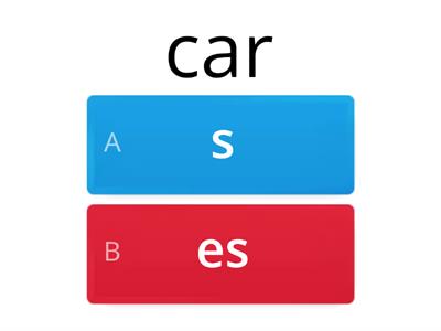 Plural endings -s and -es