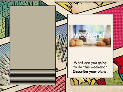 FUTURE  SPEAKING - will/going to/present continuous