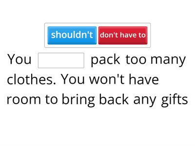 B1-U05 - Modals for Necessity and Suggestion