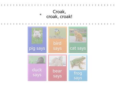 An animal says ... 1 match