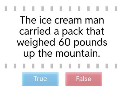 True/False The Ice Cream Story (Level A)