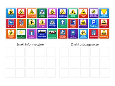 Znaki ostrzegawcze i Znaki informacyjne