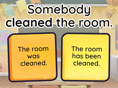  Active voice-  Passive voice