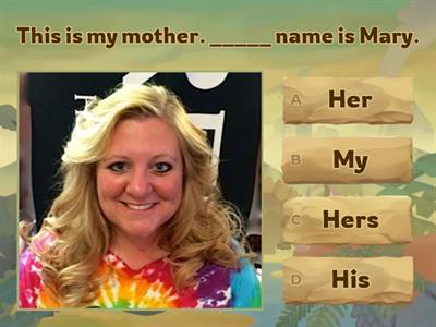 Possessive Adjectives and Possessive Pronouns