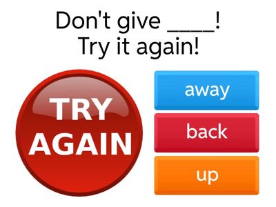 Spotlight 7 3C Phrasal Verbs: give away/give back/give up