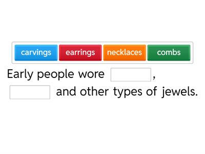 Fill in the gaps. Prehistory