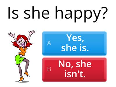 Smiles3-Unit1:Yes, he is./No, he isn't.