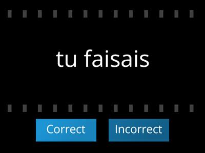 Imparfait: correct ou incorrect ?