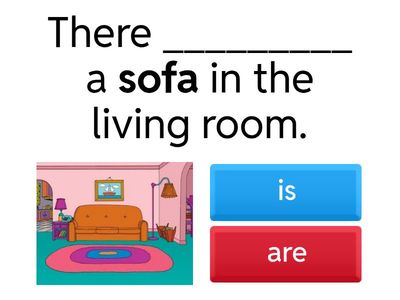 There is...There are...