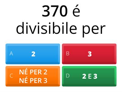 CRITERI DI DIVISIBILITÀ PER 2 E PER 3 