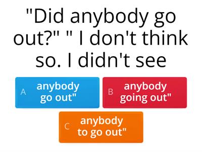 SEE  + ING / INFINITIVE UPPER 