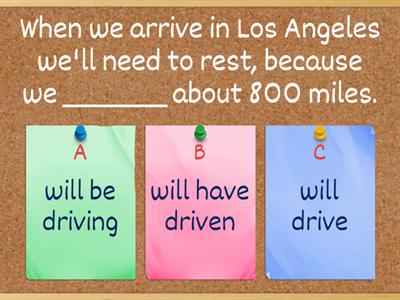 Quiz Future -  Future Continuous - Future Perfect