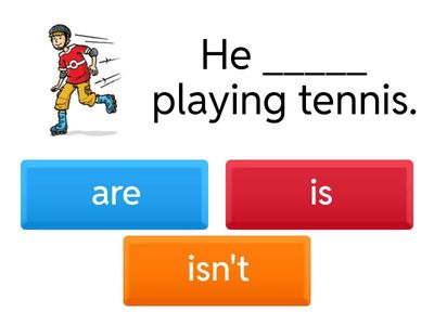 Present Continuous/be +,- Look at the pic