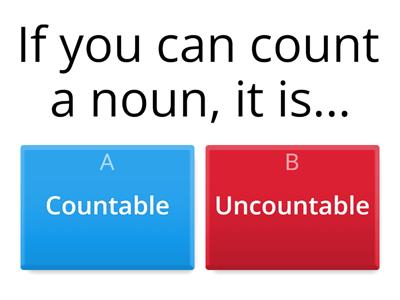 A countable and uncountable nouns quiz