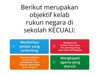 Kuiz Kelab Rukun Negara & Anti Jenayah