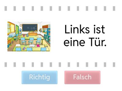 Richtig oder Falsch?