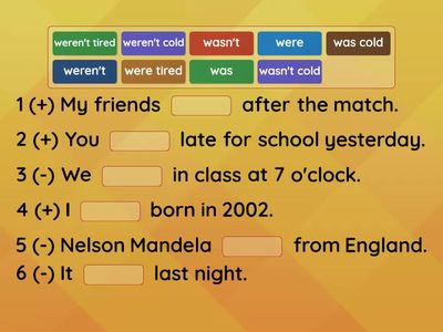 Complete the sentences with was, were, wasn't or weren't. EO2 WB Grammar reference