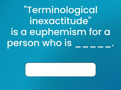 Euphemisms: Open-Ended