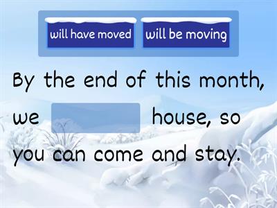 Future Perfect or Future Continuous