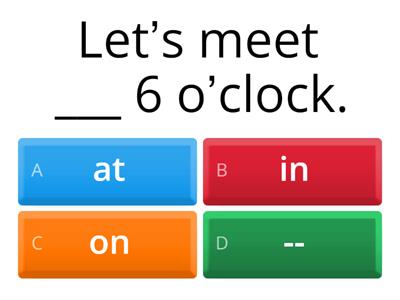 Prepositions In, On, At, --