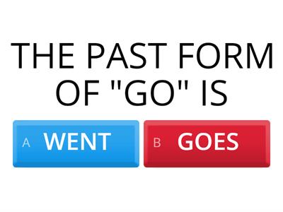 REGULAR AND IRREGULAR VERBS