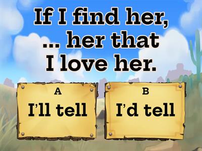 Second and First Conditional