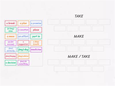 COLLOCATIONS - Take and Make