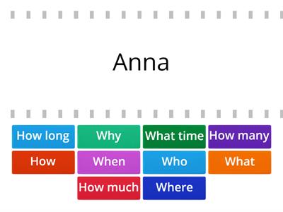 T5B 4.8 Match the question words with the answer. Find the Match