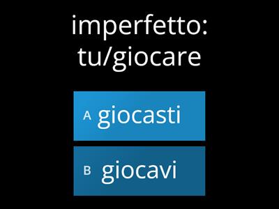 Declina all'imperfetto o al passato remoto (facile)