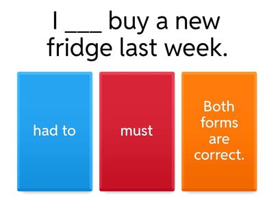 Should, ought to, must, have to 2