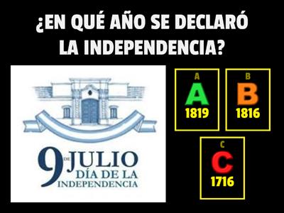 9 DE JULIO "DÍA DE LA INDEPENDENCIA"