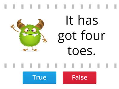 Monsters: True or False