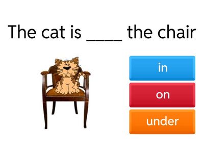 Prepositions on in under.