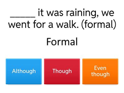 Subordinating Conjunctions Quiz (although, though, even though)